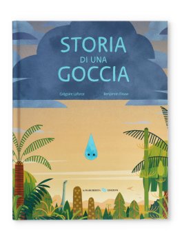 Storia di una Goccia — Libro - 1