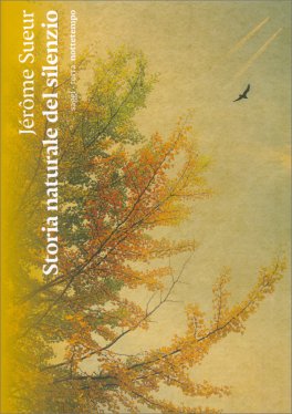 Storia Naturale del Silenzio — Libro - 1