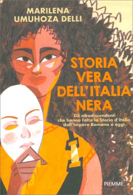 Storia Vera dell'Italia Nera — Libro - 1
