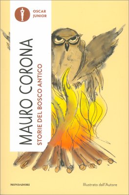 Storie del Bosco Antico — Libro - 1