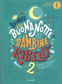 Storie della Buonanotte per Bambine Ribelli 2 — Libro - 1