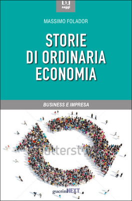 Storie di Ordinaria Economia — Libro - 1