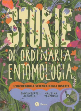 Storie di Ordinaria Entomologia — Libro - 1
