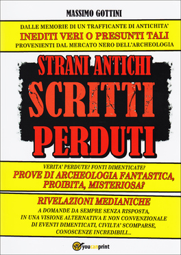 Strani Antichi Scritti Perduti  — Libro - 1