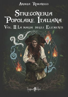 Stregoneria Popolare Italiana Vol. II - La Magia degli Elementi — Libro - 1