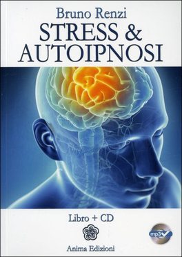 Stress & Autoipnosi - Libro + CD Mp3 — Libro - 1