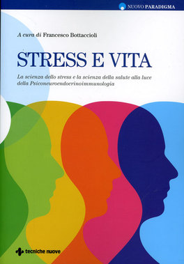Stress e Vita  — Libro - 1