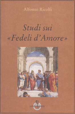 Studi sui Fedeli d'Amore  — Libro - 1