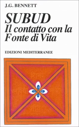 Subud - Il Contatto con la Fonte di Vita — Libro - 1