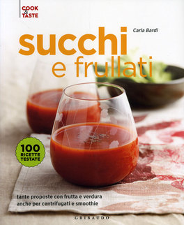 Succhi e Frullati  — Libro - 1
