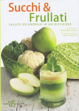 Succhi & Frullati — Libro - 1