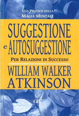 Suggestione e Autosuggestione — Libro - 1