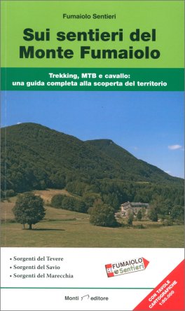 Sui Sentieri del Monte Fumaiolo — Libro - 1