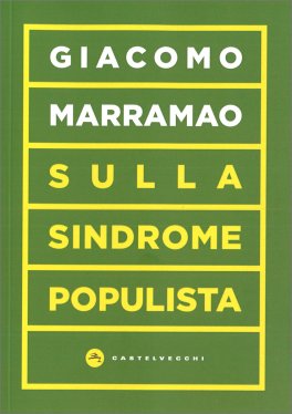 Sulla Sindrome Populista — Libro - 1