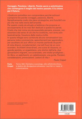 Coraggio, Passione, Libertà — Libro - 2