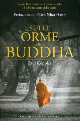 Sulle Orme del Buddha — Libro - 1