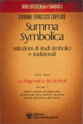 Summa Symbolica - Parte Terza - Volume 1