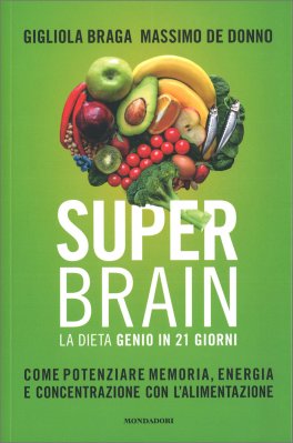 Super Brain - La Dieta Genio in 21 Giorni — Libro - 1