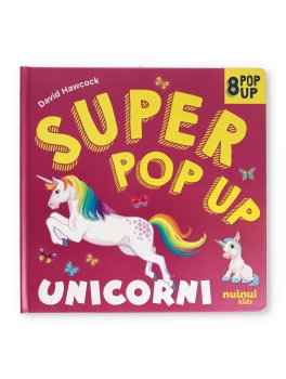 Super Pop Up - Unicorni — Libro - 1