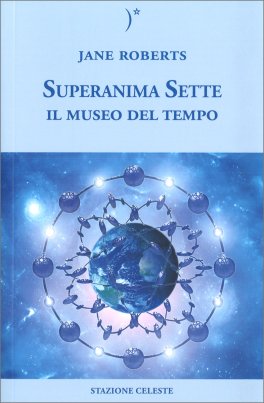 Superanima Sette - Il Museo del Tempo — Libro - 1