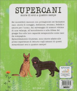 Supercani - Storie di Eroi a Quattro Zampe — Libro - 2