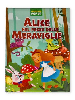 Superfiabe Pop Up - Alice nel Paese delle Meraviglie — Libro - 1
