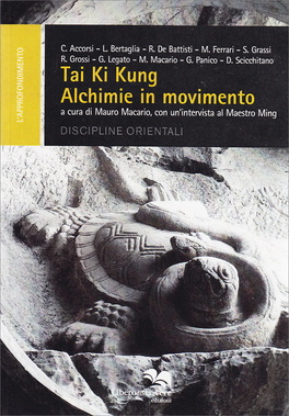 Tai Ki Kung - Alchimie in Movimento — Libro - 1
