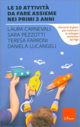 Tante Attività da Fare Insieme nei Primi 3 Anni — Libro - 1