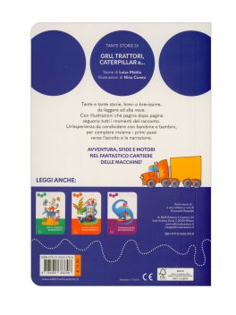 Tante Storie di Gru, Trattori, Caterpillar e... — Libro - 2