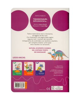 Tante Storie di Tirannosauri, Diplodochi e... — Libro - 2
