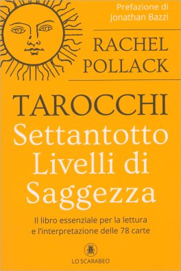 Tarocchi - Settantotto Livelli di Saggezza — Libro - 1