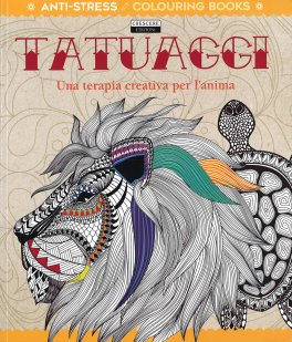 Tatuaggi - Anti Stress Colouring Books — Libro - 1