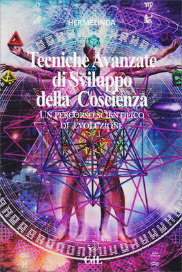 Tecniche Avanzate di Sviluppo della Coscienza — Libro - 1
