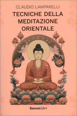 Tecniche della Meditazione Orientale — CD - 1