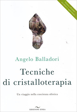 Tecniche di Cristalloterapia — Libro - 1