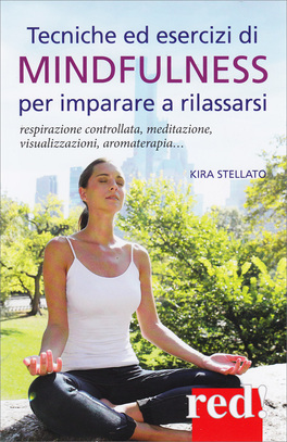 Mindfulness per Imparare a Rilassarsi — Libro - 1