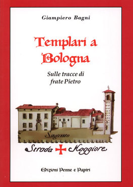 Templari a Bologna  — Libro - 1