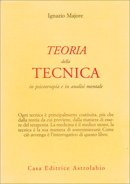 Teoria della Tecnica in Psicoterapia e in Analisi Mentale  — Libro - 1