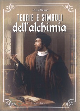 Teorie e Simboli dell’Alchimia — Libro - 1