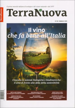 Terra Nuova - Febbraio 2025 - N. 412 — Rivista - 1