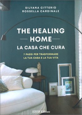 The Healing Home - La casa che cura — Libro - 1