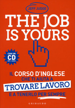 The Job is Yours + CD Mp3 audio 