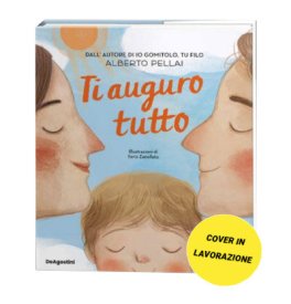Ti Auguro Tutto — Libro - 1