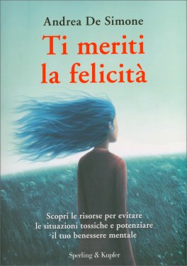 Ti Meriti la Felicità — Libro - 1