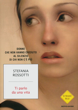 Ti Parlo da una Vita  — Libro - 1
