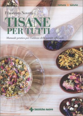 Tisane per Tutti — Libro - 1