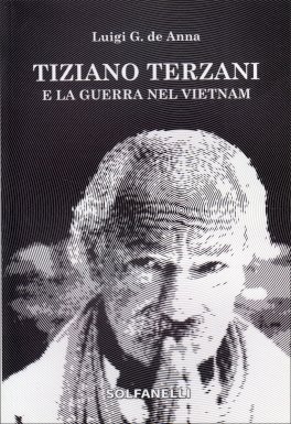 Tiziano Terzani e la Guerra del Vietnam — Libro - 1