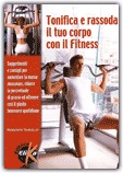 Tonifica e Rassoda il Tuo Corpo con il Fitness — Libro - 1