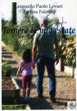 Tornerà la Mia Estate  — Libro - 1