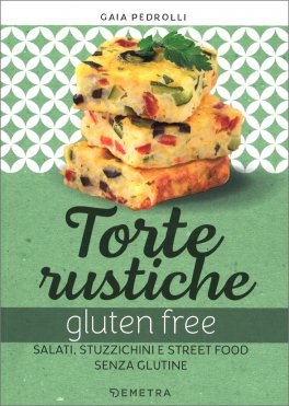 Torte Rustiche Gluten Free — Libro - 1